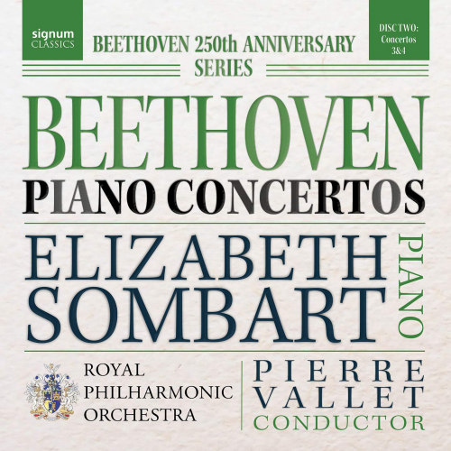 SOMBART, ELIZABETH / ROYAL PHILHARMONIC ORCHESTRA / PIERRE VALLET - BEETHOVEN - PIANO CONCERTOSSOMBART, ELIZABETH - ROYAL PHILHARMONIC ORCHESTRA - PIERRE VALLET - BEETHOVEN - PIANO CONCERTOS.jpg